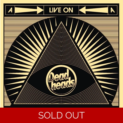 Deadheads 'Live On' 7"